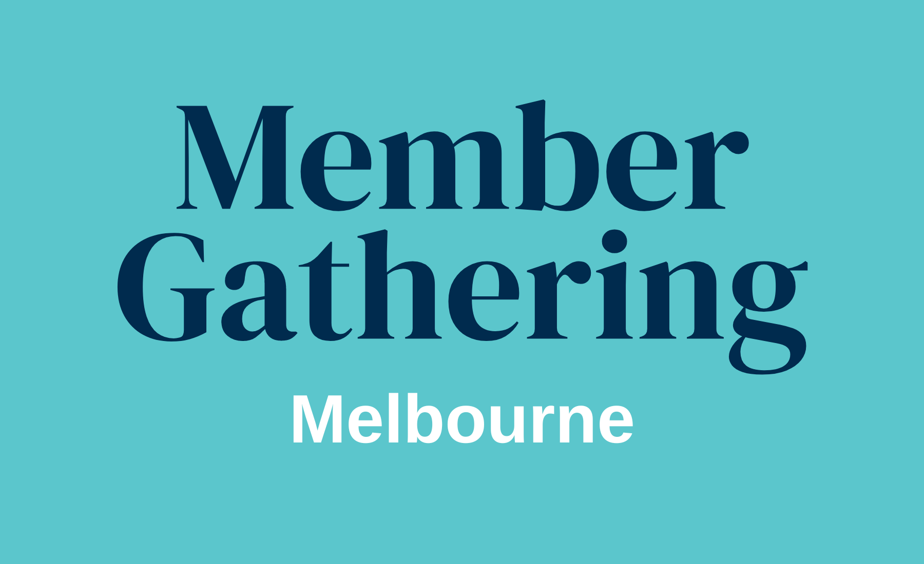 Member Gathering | Melbourne - DASSH