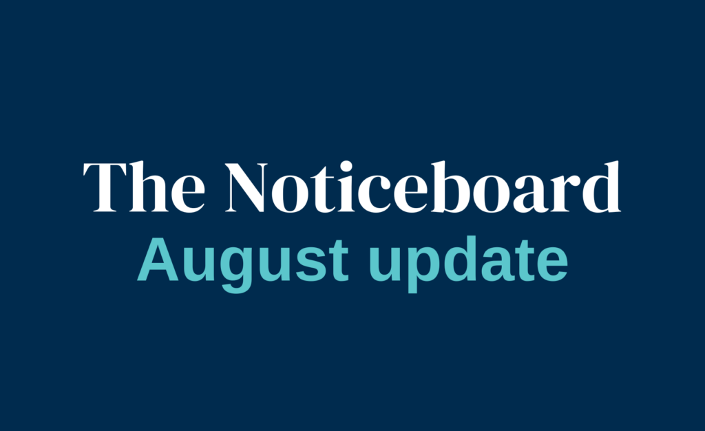 Noticeboard August