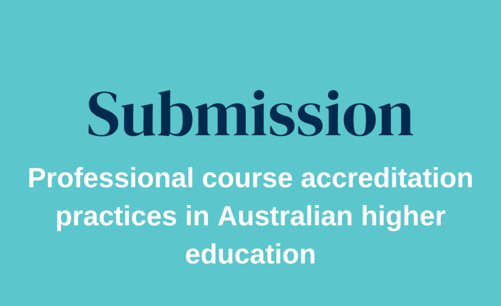 Professional Course Accreditation Practices In Australian Higher Education